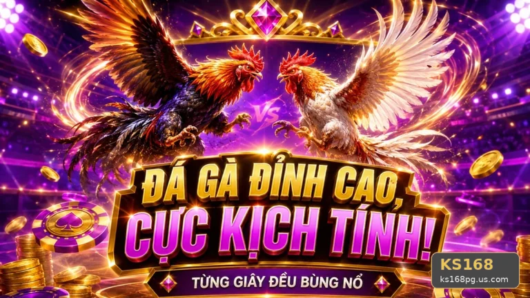 Đá Gà KS168 Trực Tuyến Và Quản Lý Phiên Chơi Tại ks168pg.us.com: Lập Kế Hoạch Thời Gian, Ngân Sách Và Lịch Sử Sử Dụng Theo Dữ Liệu Cập Nhật